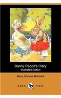 Bunny Rabbit's Diary (Illustrated Edition) (Dodo Press)