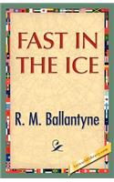 Fast in the Ice: (English)