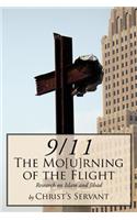 9/11 the Mo[u]rning of the Flight