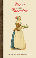 Cocoa and Chocolate: (Applewood Books)