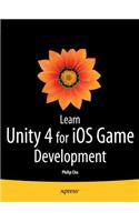 Learn Unity 4 for IOS Game Development