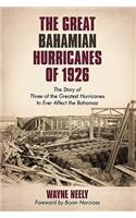 Great Bahamian Hurricanes of 1926