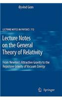 Lecture Notes on the General Theory of Relativity