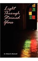Light Through Stained Glass