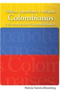 Dichos, Expresiones y Refranes Colombianos y de Otros Paises Hispanohablantes