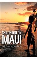 Childhood on Maui