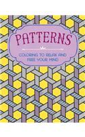 Patterns: Coloring to Relax and Free Your Mind