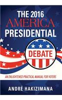 2016 America Presidential Debate