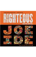 Righteous Lib/E: (2 IQ Series Lib/E)