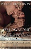 Yellowstone Deception: Yellowstone Romance Series Book 5