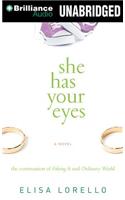 She Has Your Eyes