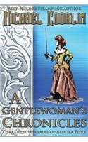 A Gentlewoman's Chronicles