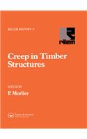 Creep in Timber Structures