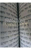 Seven Secrets Discover the Torah Code