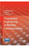 Propagation Engineering in Wireless Communications