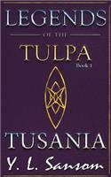 Legends of the Tulpa Book 1 Tusania