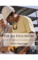 For All Have Sinned: clash of tradition in modern Africa(English)