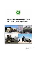 Transportability for Better Deployability TEA Pamphlet 70-1 July 2005