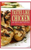 Tastes Like Chicken