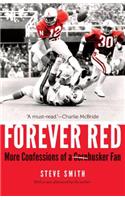 Forever Red: More Confessions of a Cornhusker Fan