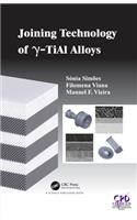 Joining Technology of gamma-TiAl Alloys