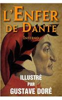 L'Enfer de Dante (Inferno) - Illustre par Gustave Dore