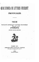 Quae judicia de litteris fecerint provinciales