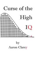 Curse of the High IQ