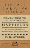 Establishment and Maintenance of Hay Fields