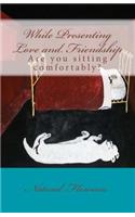 While Presenting Love and Friendship
