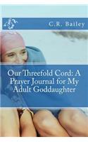 Our Threefold Cord