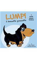 Lumpi il bassotto grassotto e carta, sasso, forbice