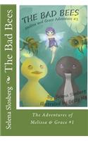 The Bad Bees