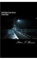 Both Night Crime Stories Together