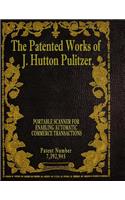 Patented Works of J. Hutton Pulitzer - Patent Number 7,392,945