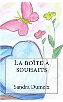 La boîte à souhait