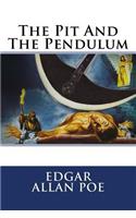 Pit and the Pendulum Edgar Allan Poe