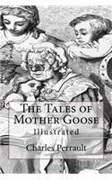 The Tales of Mother Goose