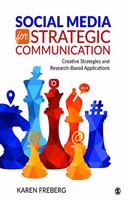 Bundle: Freberg: Social Media for Strategic Communication: Creative Strategies and Research-Based Applications (Paperback) + Freberg: Portfolio Building Activities in Social Media: Exercises in Strategic Communication (Paperback)