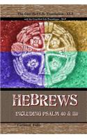 Hebrews - a Crucified Life Translation