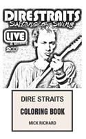 Dire Straits Coloring Book: English Jazz, Folk and Blues Legends Mark Knopfler Magic and Clairvoyance Inspired Adult Coloring Book(Coloring Book for Adults)