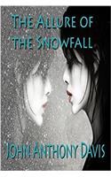 Allure of the Snowfall