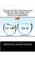 ICD-09-CM 2017 The Complete Official Code Book (Icd-09-Cm the Complete Official Codebook)