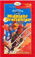 Matthew and the Midnight Firefighter