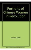 Portraits of Chinese Women in Revolution