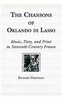The Chansons of Orlando di Lasso and Their Protestant Listeners