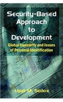 Security-Based Approach to Development