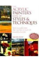 The Acrylic Painter's Book of Styles and Techniques