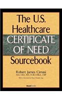 U.S. Healthcare Certificate of Need Sourcebook