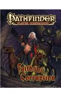 Pathfinder Player Companion: Faiths of Corruption